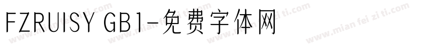 FZRUISY GB1字体转换